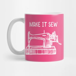 Make It Sew Mug